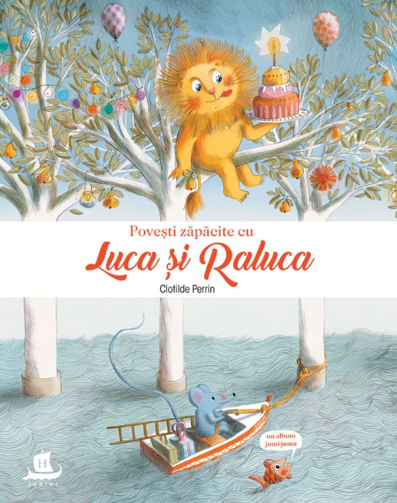 Povesti zapacite cu Luca si Raluca - Clotilde Perrin