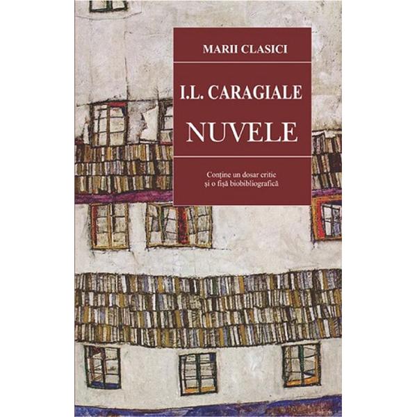 Nuvele - I.L. Caragiale