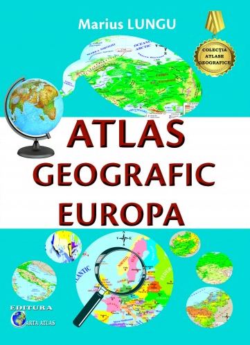 Atlas geografic Europa - Marius Lungu