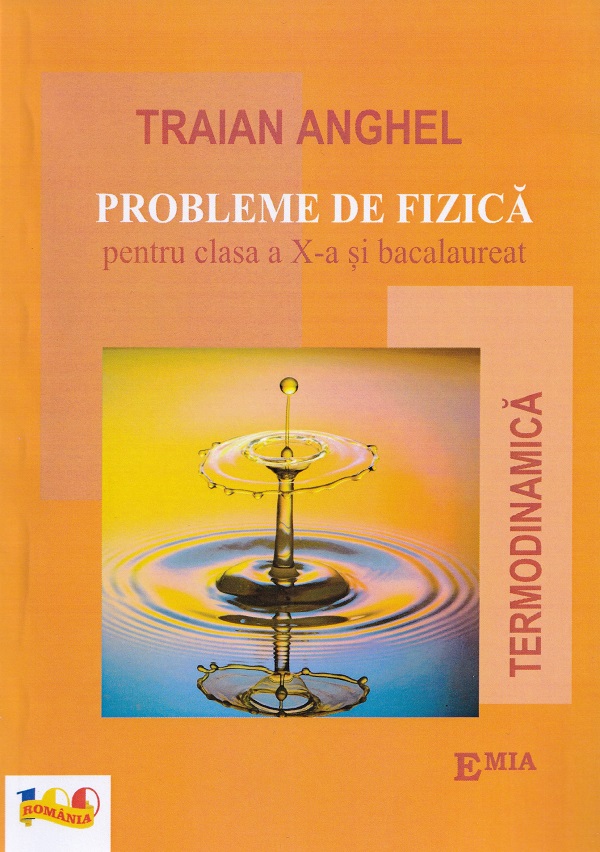 Probleme de fizica - Clasa 10-Bacalaureat - Traian Anghel