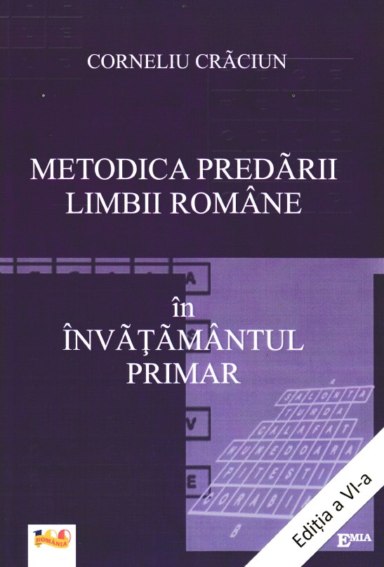 Metodica predarii limbii romane in invatamantul primar Ed.6 - Corneliu Craciun
