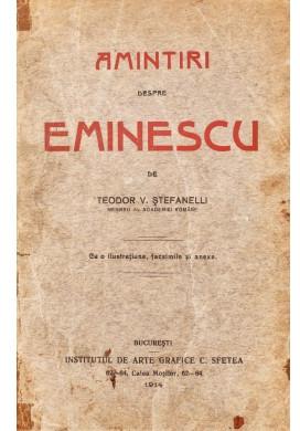Amintiri despre Eminescu - Teodor V. Stefanelli