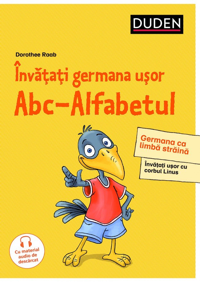 Invatati germana usor. ABC-Alfabetul (Duden) - Dorothee Raab