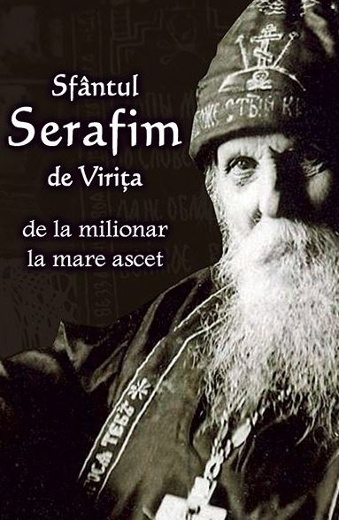 Sfantul Serafim de Virita, De la milionar la mare ascet