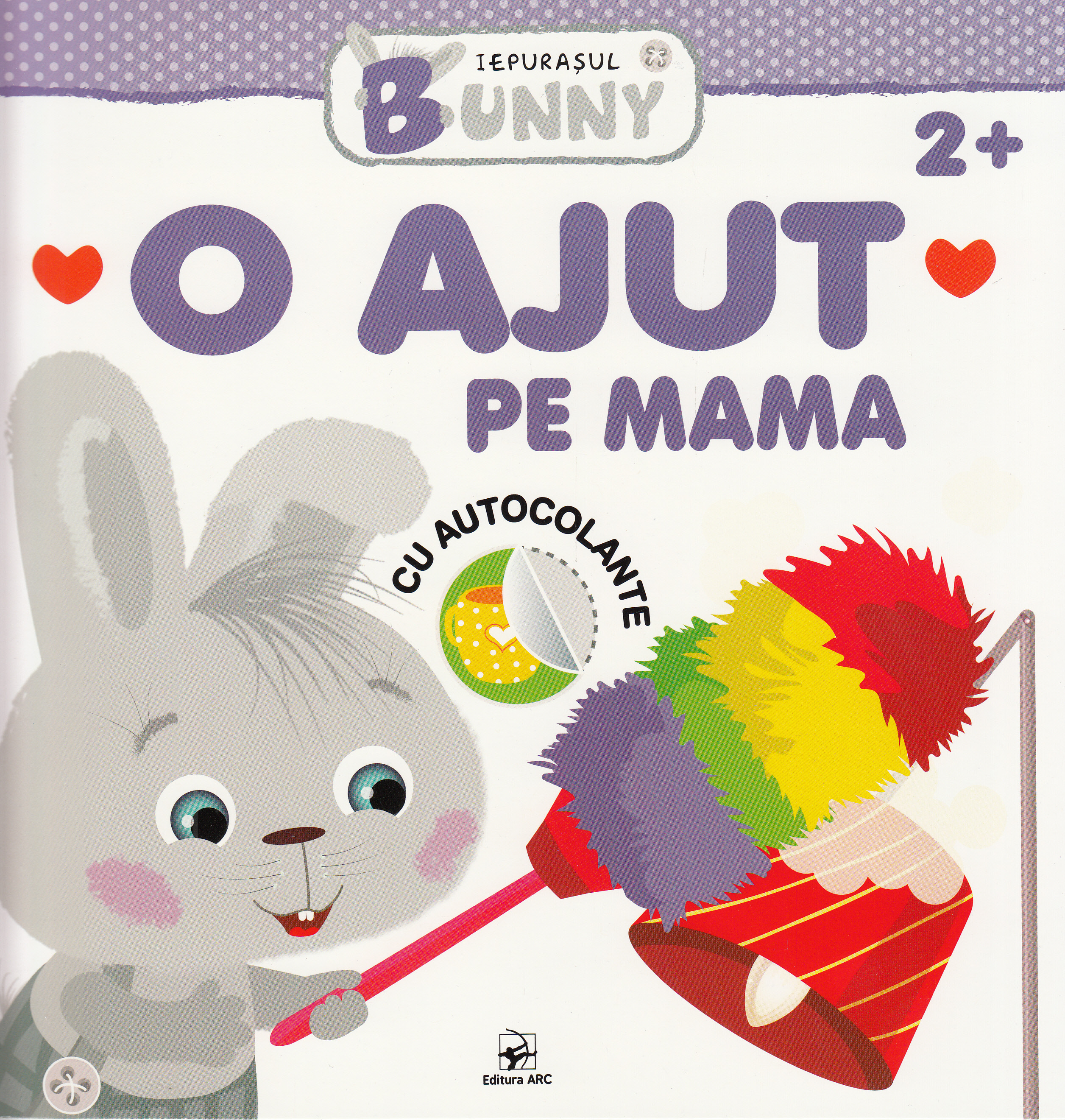 Iepurasul Bunny: O ajut pe mama 2 ani+