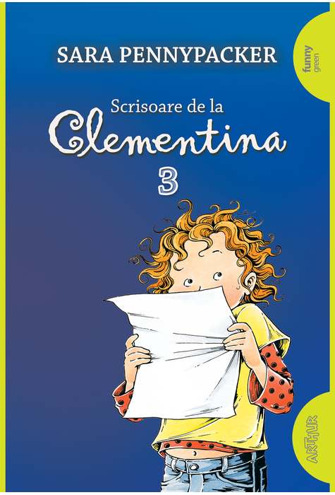 Scrisoare de la Clementina 3 - Sara Pennypacker