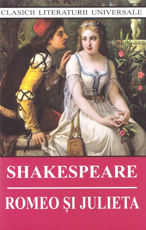 Romeo si Julieta - Shakespeare