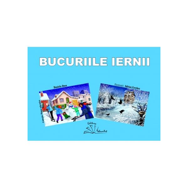 Bucuriile iernii - Daniela Dosa, Adrian Cerchez