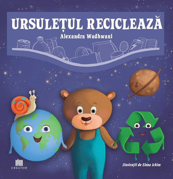 Ursuletul recicleaza - Alexandra Wadhwani