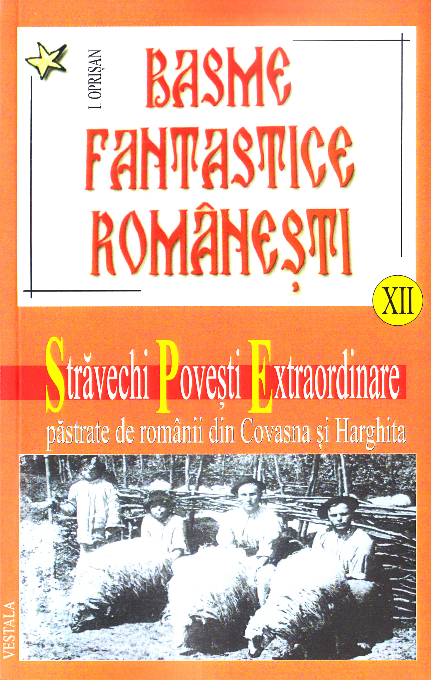 Basme fantastice romanesti XII - I. Oprisan
