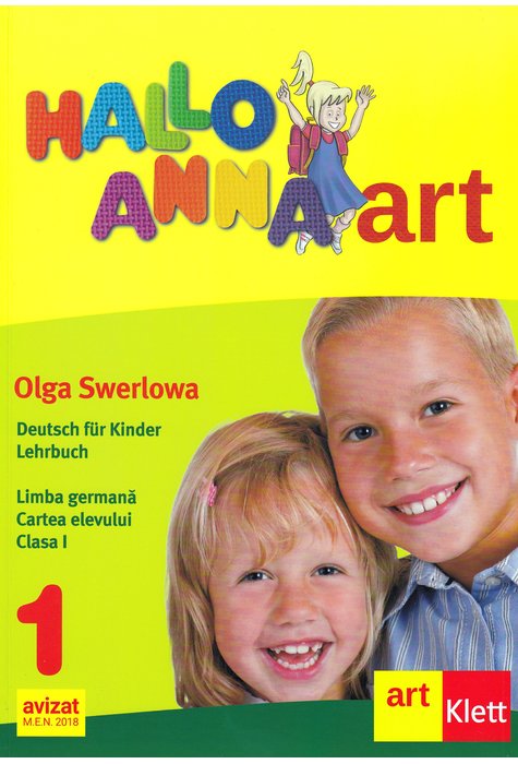 Hallo Anna - Clasa 1 - Cartea elevului - Olga Swerlowa