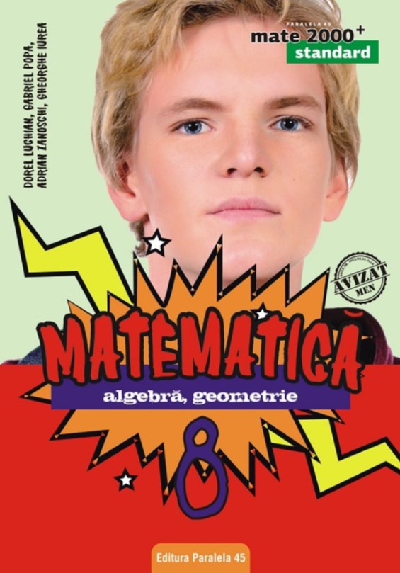 Matematica. Standard - Clasa 8 - Dorel Luchian, Gabriel Popa
