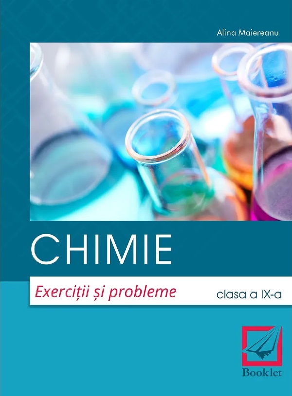 Chimie - Clasa 9 - Exercitii si probleme - Alina Maiereanu