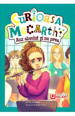 Coperta cărții 'Curioasa McCarthy - Auz absolut și nu prea - Tory Christie, Mina Price'