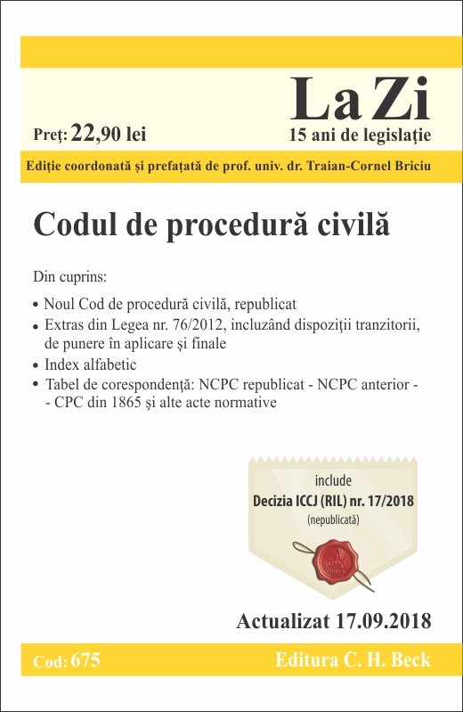 Codul de procedura civila. Actualizat 17.09.2018