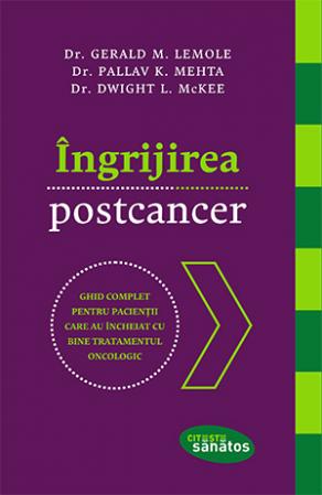 Ingrijirea postcancer - Gerald M. Lemole, Pallav K. Mehta, Dwight L. McKee