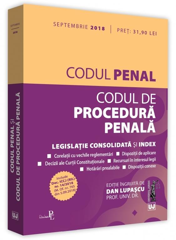 Codul penal si Codul de procedura penala Septembrie 2018 - Dan Lupascu