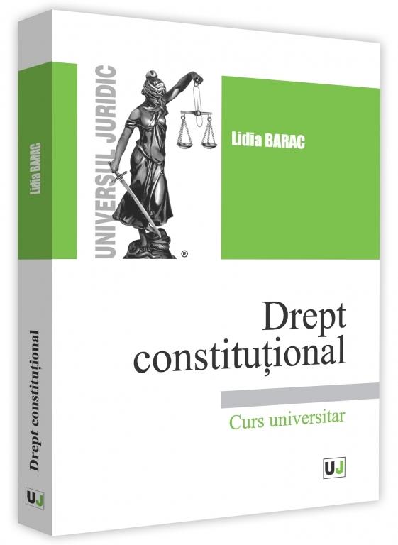 Drept constitutional - Lidia Barac