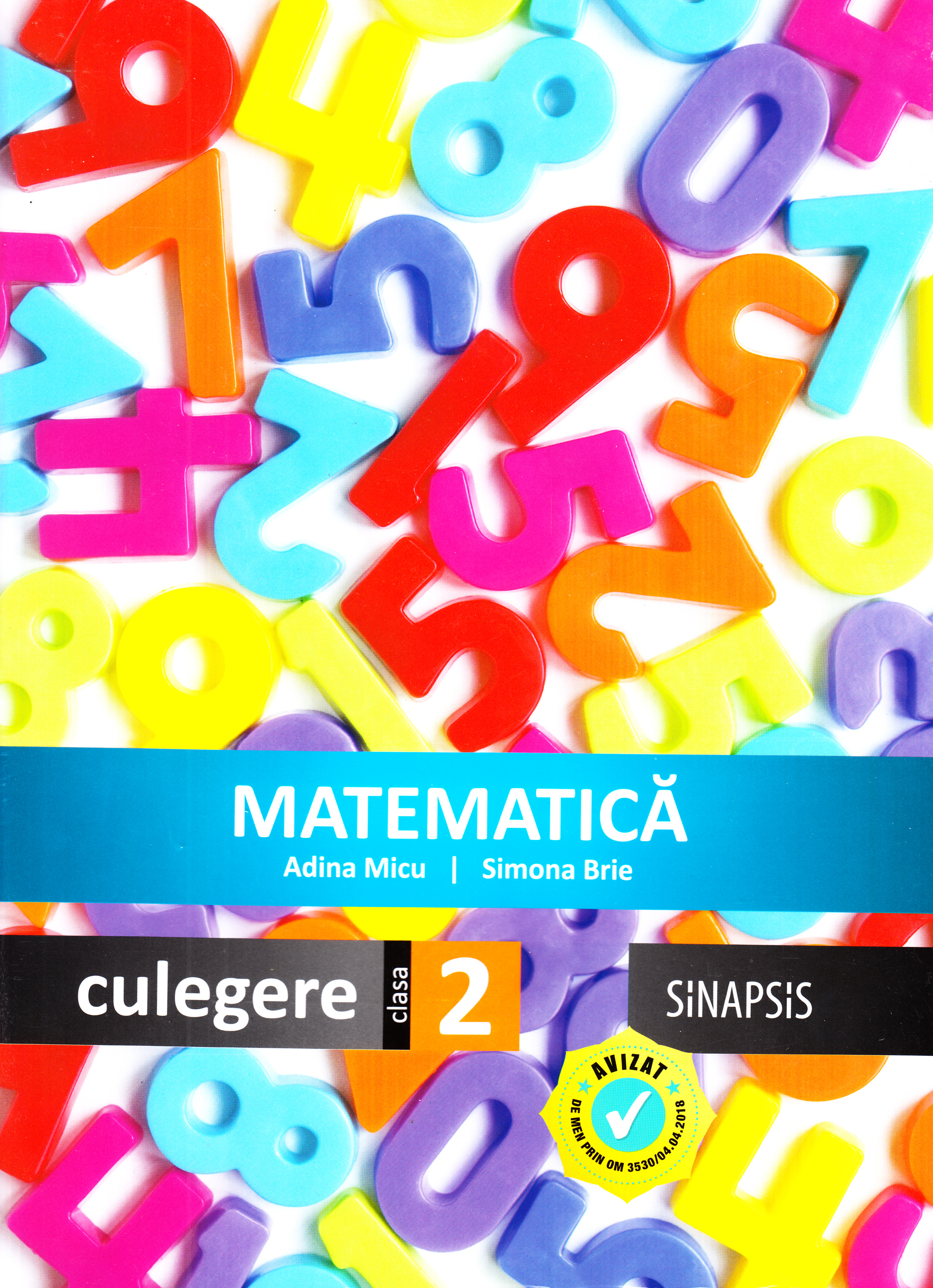 Matematica - Clasa 2 - Culegere - Adina Micu, Simona Brie