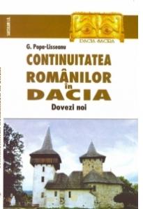 Continuitatea romanilor in Dacia. Dovezi noi - G. Popa-Lisseanu