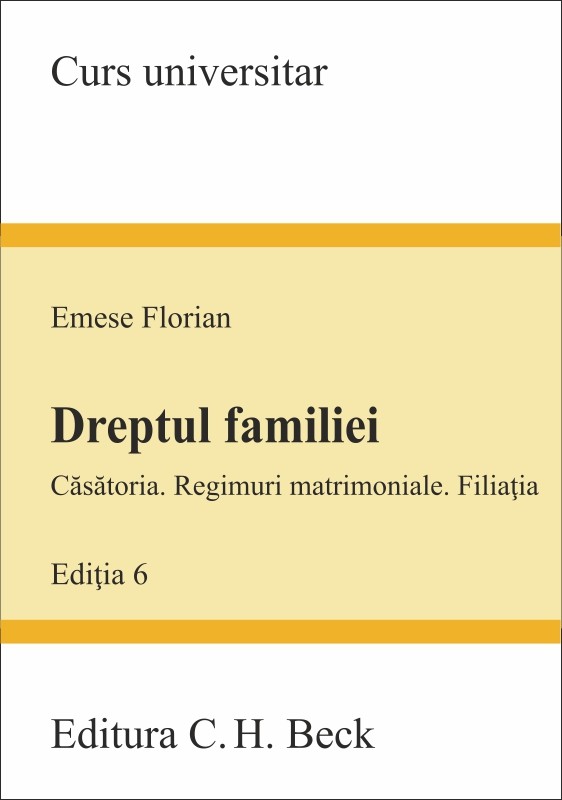 Dreptul familiei Ed.6 - Emese Florian