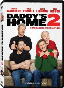DVD Daddys home 2 - Tata in razboi cu....tata 2