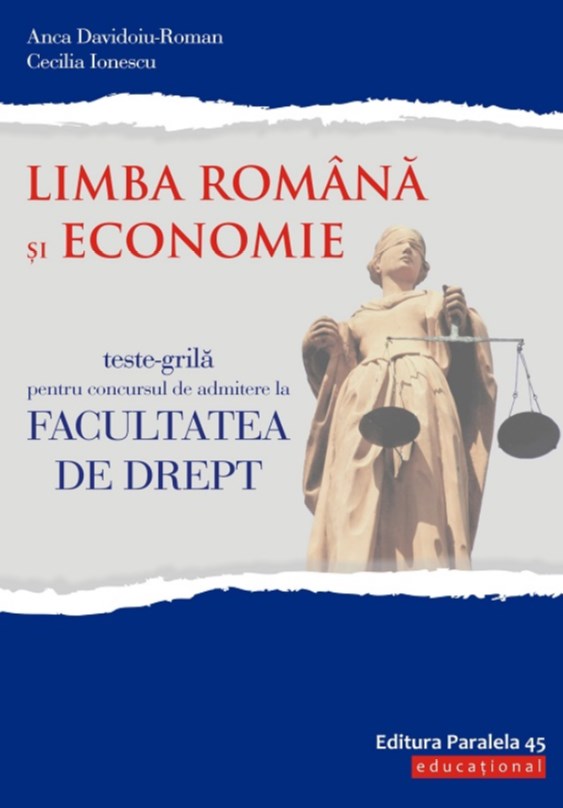 Limba romana si Economie.Teste-grila pentru Facultatea de Drept ed.5 - Anca Davidoiu-Roman