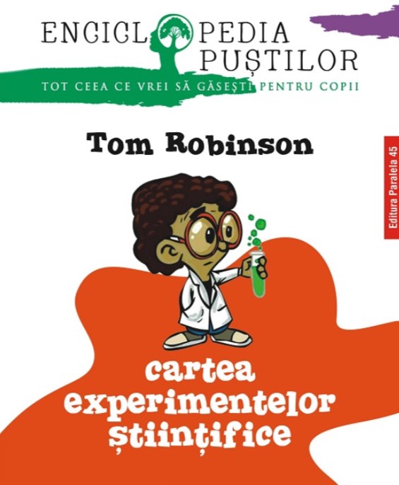 Cartea experimentelor stiintifice ed.2 - Tom Robinson