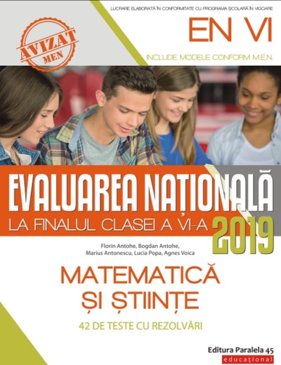 Evaluarea Nationala 2019 - Matematica si Stiinte - Clasa 6 - Florin Antohe, Bogdan Antohe