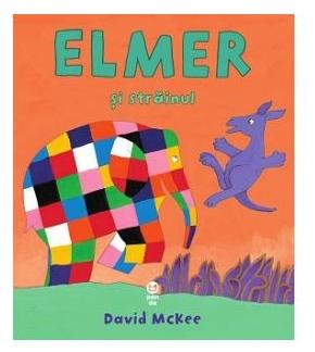 Elmer si strainul - David McKee