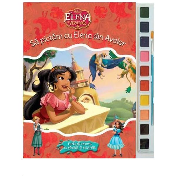 Sa pictam cu Elena din Avalor - Carte de colorat cu pensula si acuarele