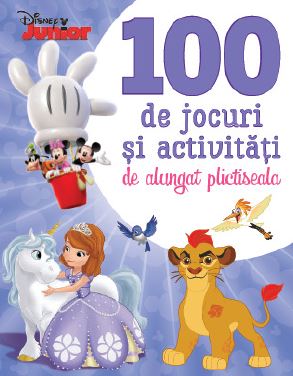 Disney Junior. 100 de jocuri si activitati de alungat plictiseala
