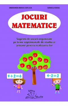 Coperta cărții Jocuri matematice - Smaranda Maria Cioflica, Daniela Dosa
