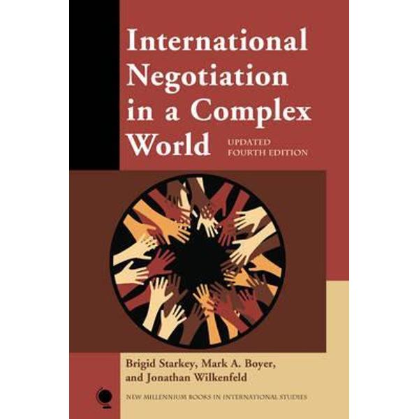 International Negotiation in a Complex World