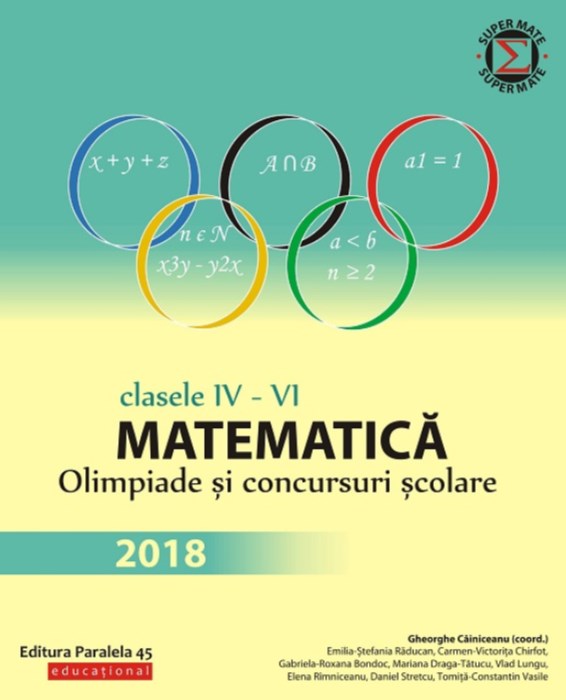 Matematica - Clasele 4-6 - Olimpiade si concursuri scolare - Gheorghe Cainiceanu