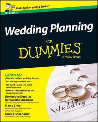 Wedding Planning For Dummies - Dominique Douglas, Bernadette Chapman