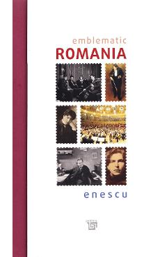 Coperta cărții 'Emblematică România. Enescu. Limba engleză'