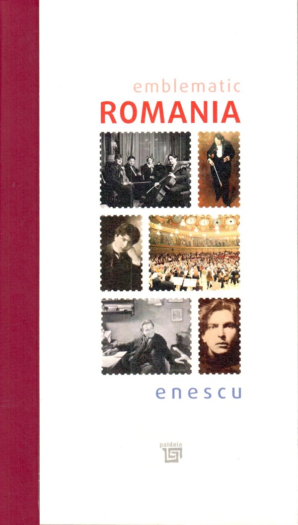Emblematic Romania. Enescu