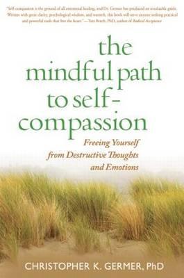 Mindful Path to Self-compassion