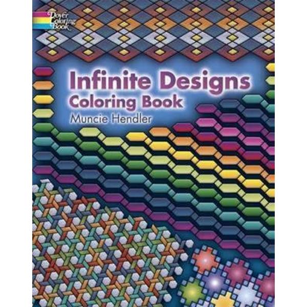 Infinite Designs Coloring Book