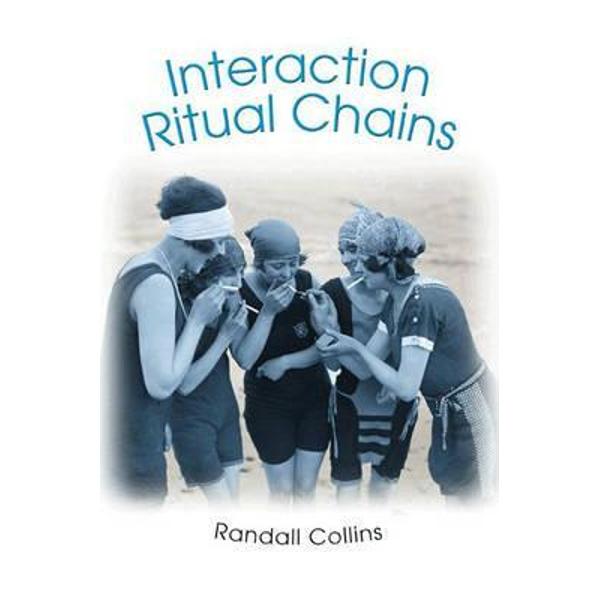 Interaction Ritual Chains