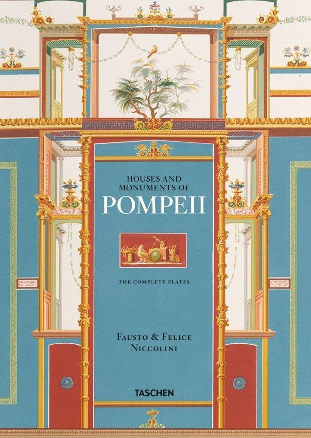 Fausto & Felice Niccolini: The Houses and Monuments of Pompe