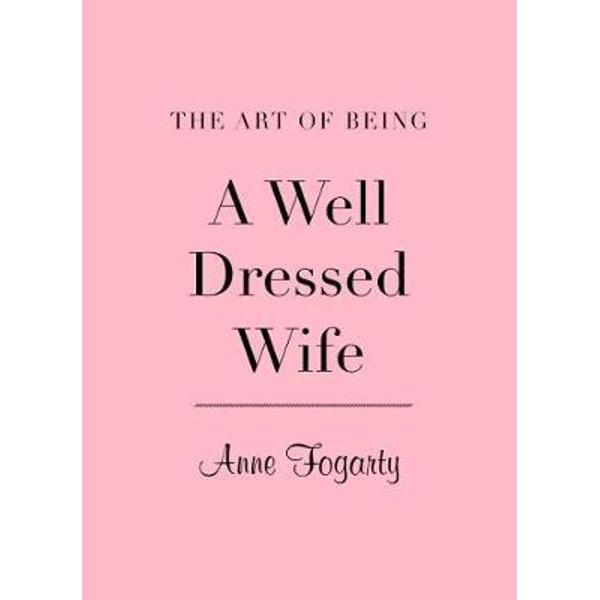 Art of Being a Well-Dressed Wife