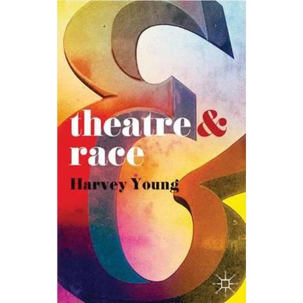 Theatre and Race