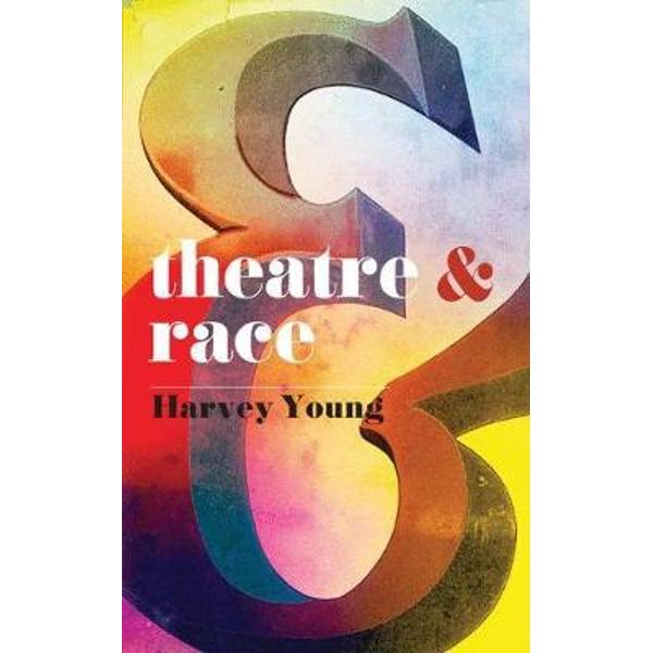 Theatre and Race