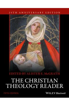 Christian Theology Reader