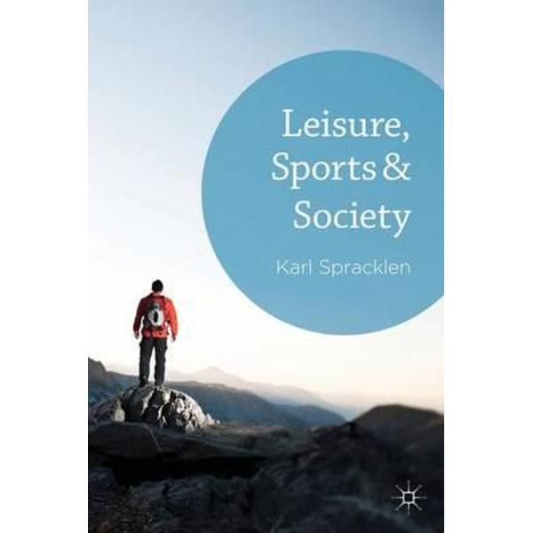 Leisure, Sports and Society