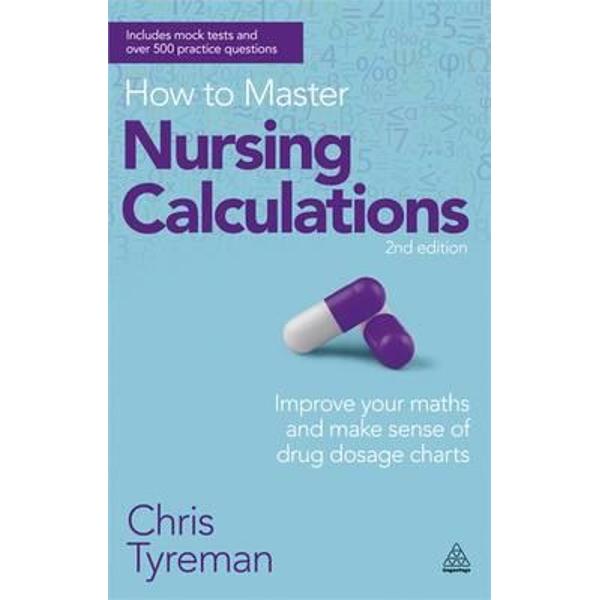 How to Master Nursing Calculations
