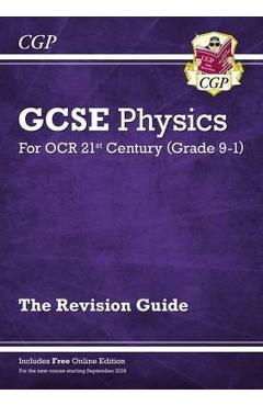 Coperta cărții 'New Grade 9-1 GCSE Physics: OCR 21st Century Revision Guide'