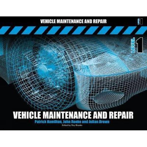 Vehicle Maintenance and Repair